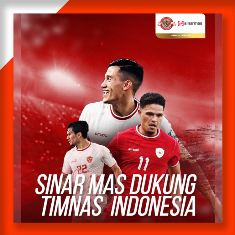 Ayo Dukung Penuh Timnas Indonesia Mendunia Bersama Sinar Mas!